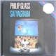 Philip Glass - Satyagraha